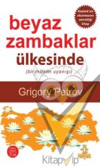 Beyaz Zambaklar Ülkesinde