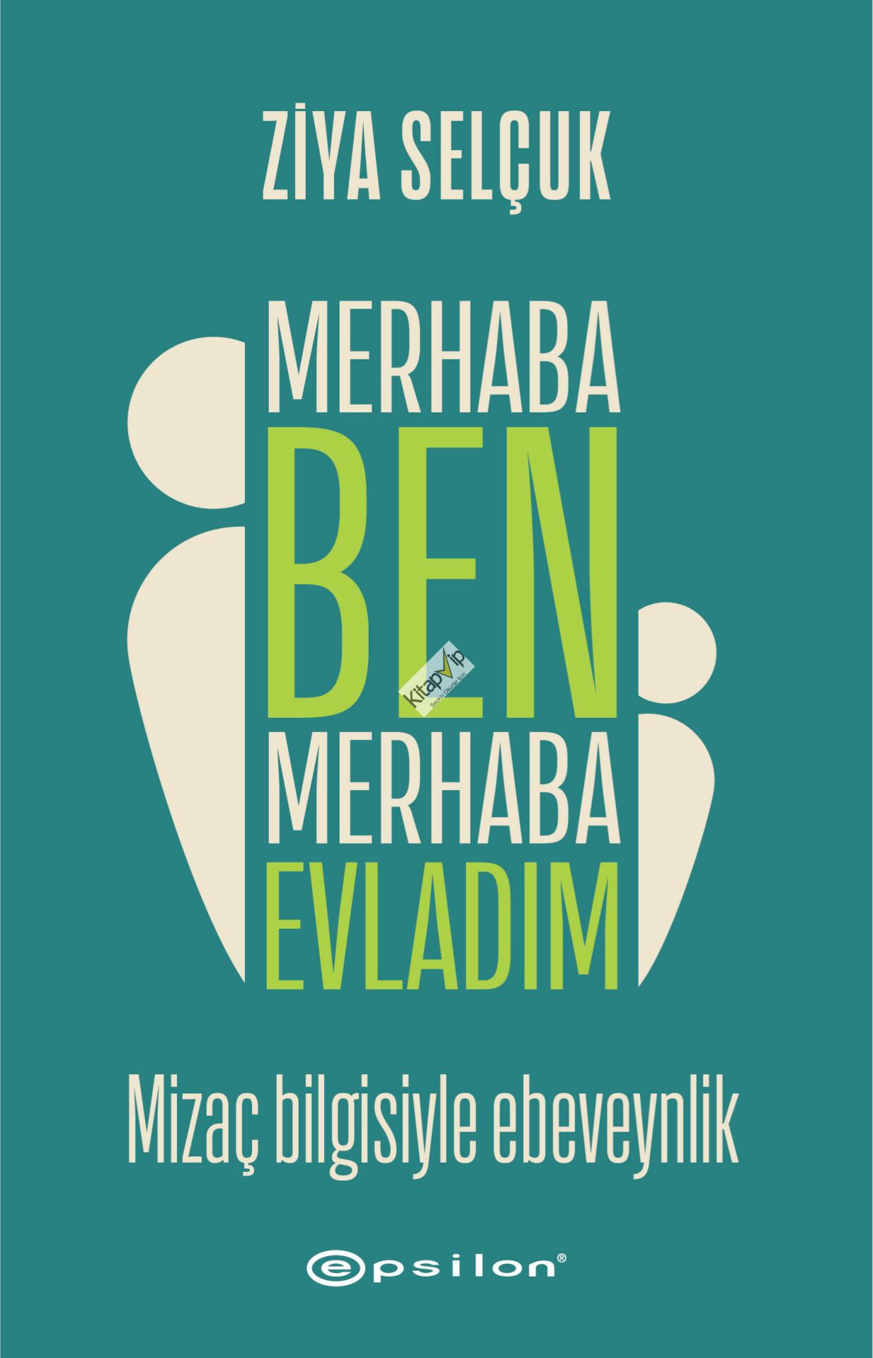 Merhaba Ben Merhaba Evladım