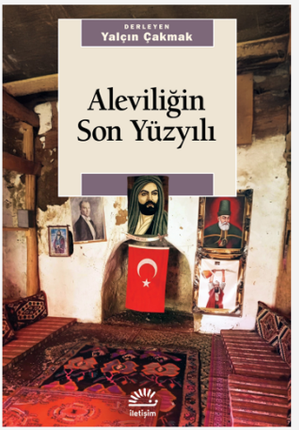 Aleviliğin Son Yüzyılı
