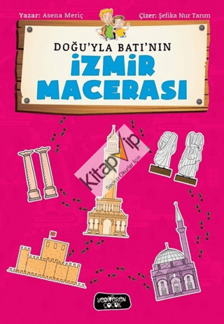 Doğu'yla Batı'nın İzmir Maceraları