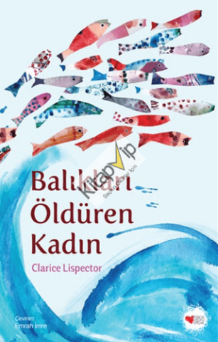 Balıkları Öldüren Kadın