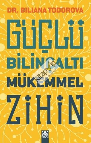 Güçlü Bilinçaltı Mükemmel Zihin