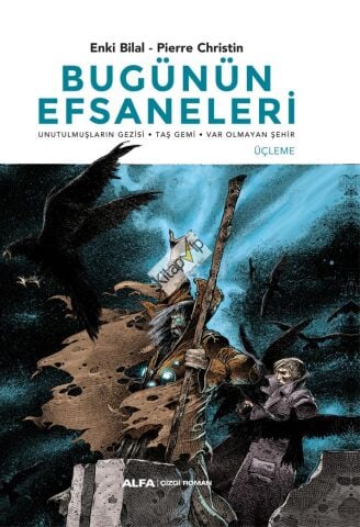 Bugünün  Efsaneleri - Üçleme (Ciltli)