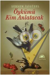 Öykümü Kim Anlatacak