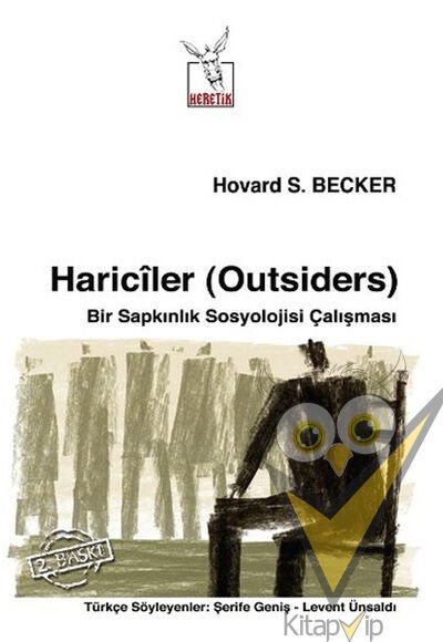 Hariciler (Outsiders)