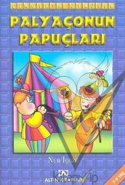 Palyaçonun Papuçları - Çikolata Öyküler