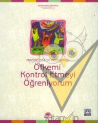 Öfkemi Kontrol Etmeyi Öğreniyorum