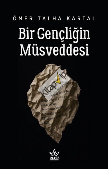 Bir Gençliğin Müsveddesi