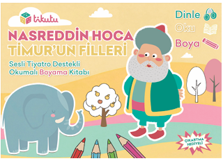 Nasreddin Hoca: Timur’un Filleri