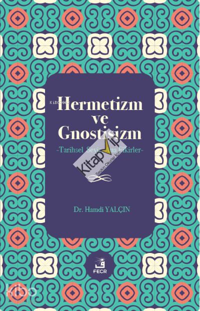Hermetizm ve Gnostisizm