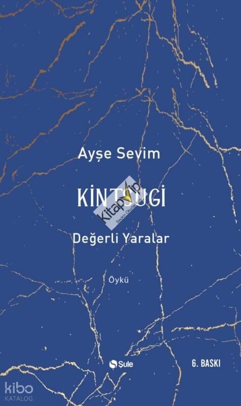 Kintsugi-Değerli Yaralar