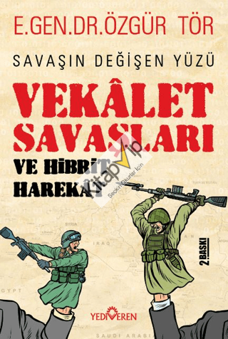 Vekalet Savaşları Ve Hibrit Harekat