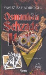 Osmanlı'da Şehzade Katli