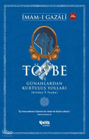 Tövbe ve Günahlardan Kurtuluş Yolları