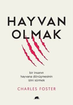 Hayvan Olmak