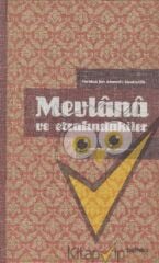 Mevlana ve Etrafındakiler