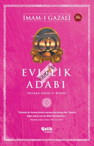 Evlilik Adabı;(Kitabu Adabı'n - Nikah)