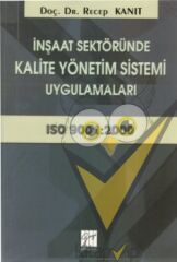 İnşaat Sektöründe Kalite Yönetim Sistemi Uygulamaları