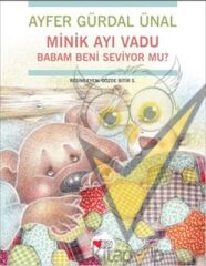 Minik Ayı Vadu Babam Beni Seviyor mu?