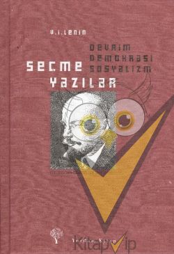 Seçme Yazılar: Devrim Demokrasi Sosyalizm
