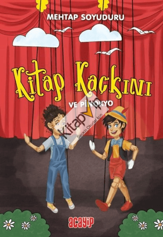 Kitap Kaçkını Ve Pinokyo