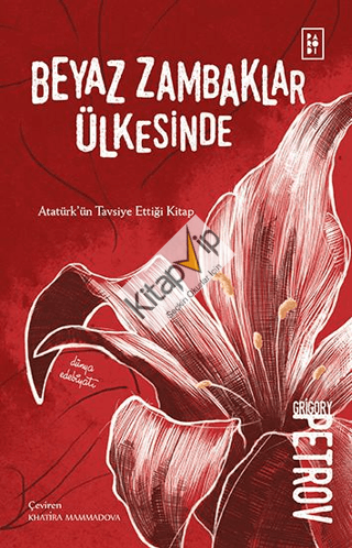 Beyaz Zambaklar Ülkesinde