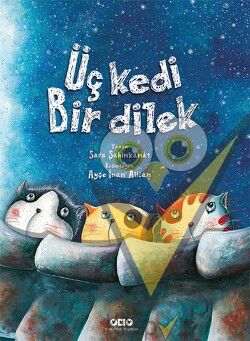 Üç Kedi Bir Dilek