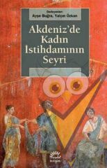 Akdeniz'de Kadın İstihdamının Seyri