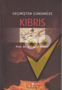 Geçmişten Günümüze Kıbrıs