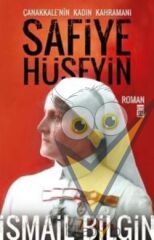 Çanakkale’nin Kadın Kahramanı Safiye Hüseyin