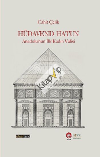 Hüdavent Hatun (Sıvama Cilt)