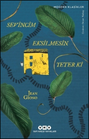 Sevincim Eksilmesin Yeter Ki