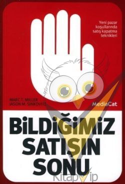 Bildiğimiz Satışın Sonu