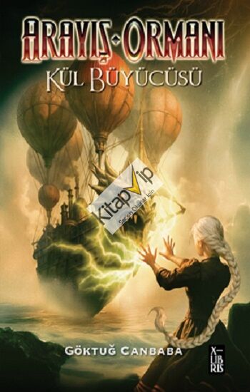 Arayış Ormanı 4 – Kül Büyücüsü