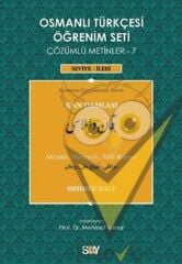 Osmanlı Türkçesi Öğrenim Seti Çözümlü Metinler - 7