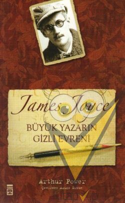 James Joyce Büyük Yazarın Gizli Evreni