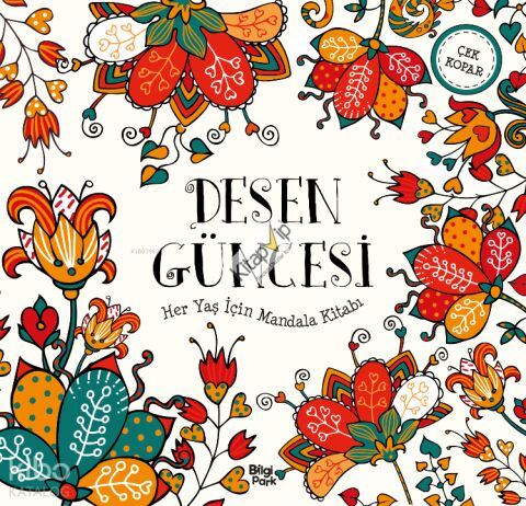 Desen Güncesi;Her Yaş İçin Mandala