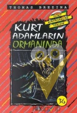 Kurt Adamların Ormanında