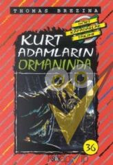 Kurt Adamların Ormanında