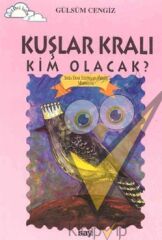 Kuşlar Kralı Kim Olacak?
