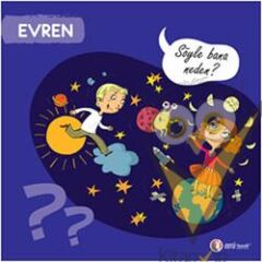 Evren - Söyle Bana Neden?