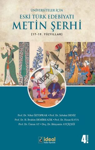 Üniversiteler İçin Eski Türk Edebiyatı Metin Şerhi (17-19.) Yüzyıllar