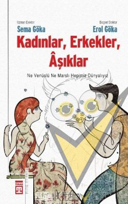 Kadınlar, Erkekler, Aşıklar