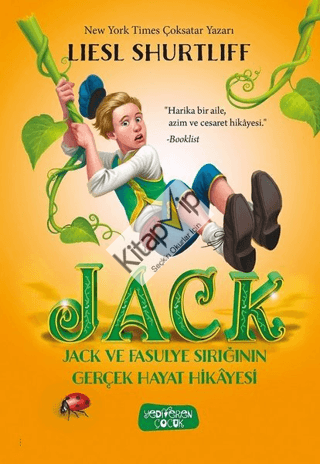 Jack - Jack ve Fasulye Sırığının Gerçek Hayat Hikayesi (Ciltli)