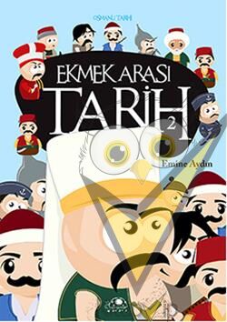 Ekmek Arası Tarih - 2