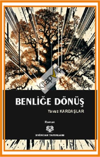 Benliğe Dönüş