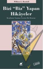 Bizi ''Biz'' Yapan Hikayeler