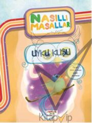 Uyku Kuşu - Nasıllı Masallar