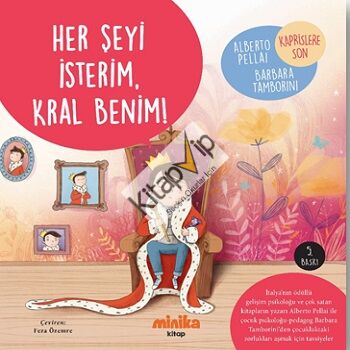 Her Şeyi İsterim, Kral Benim!