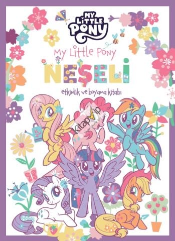 My Little Pony –  Neşeli Etkinlik ve Boyama Kitabı